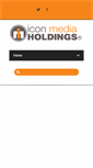 Mobile Screenshot of iconmediaholdings.com